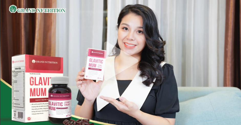 Review Vitamin tổng hợp Glavitic Mum - Khánh Linh (vợ trung vệ Bùi Tiến Dũng)