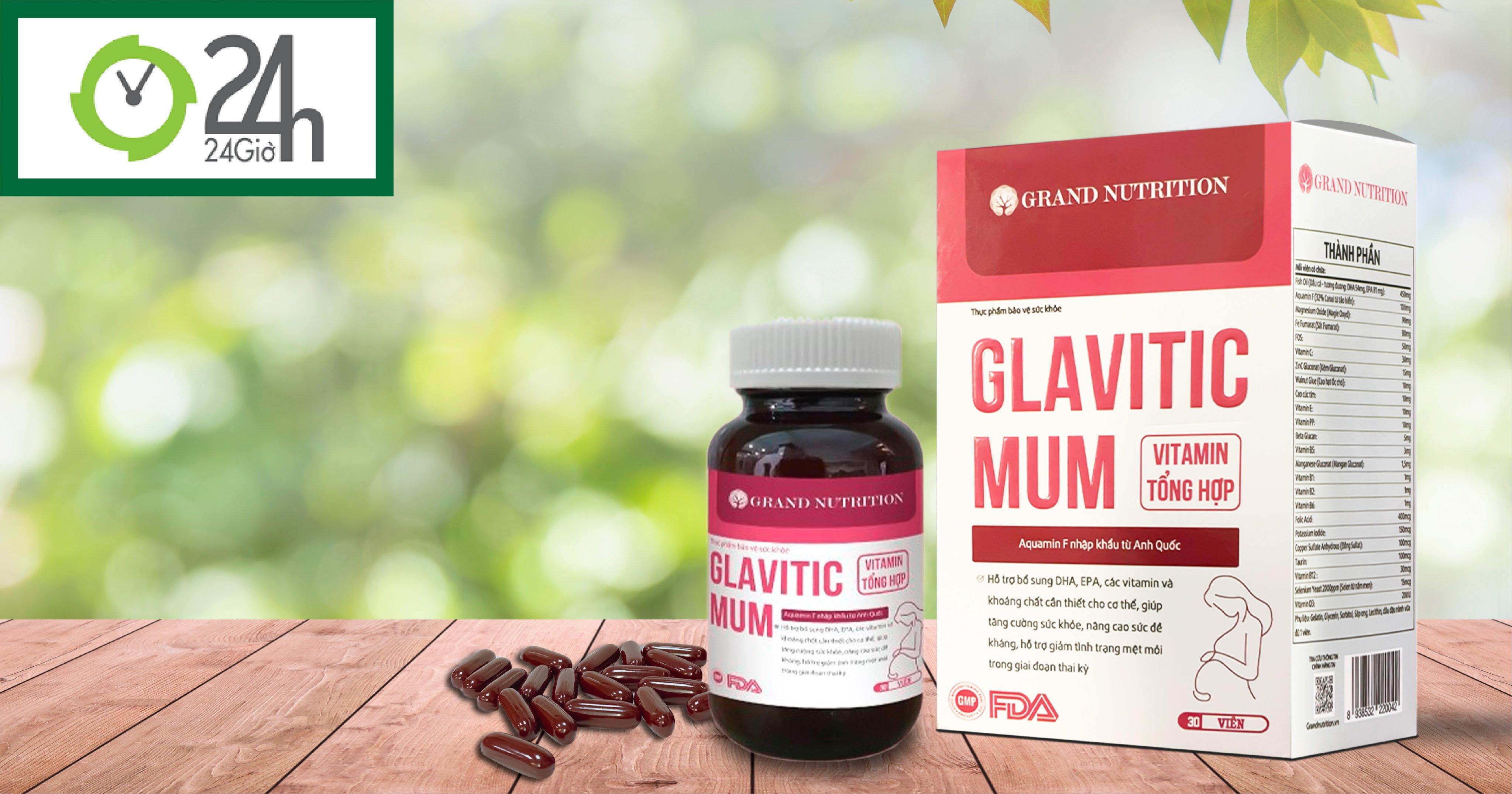 Glavitic Mum Vitamin tổng hợp mới: Bổ sung vi chất dinh dưỡng toàn diện cho bà bầu
